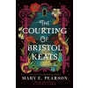 The Courting of Bristol Keats