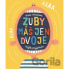 Zuby máš jen dvoje - Magda Garguláková