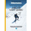 Hikemates 2 - Ako si užiť zimu - autor neuvedený