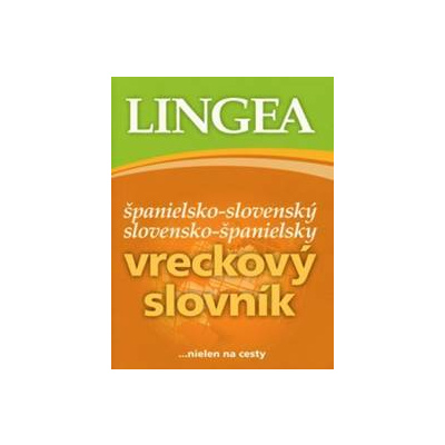 Španielsko-slovenský slovensko-španielsky vreckový slovník - 3. vyd. - autor neuvedený