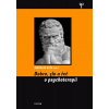 Dobro, zlo a řeč v psychoterapii
