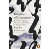 Kingdom of Characters - Jing Tsu, Penguin Books