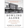 Bowling Alone: The Collapse and Revival of American Community (Brožovaná)