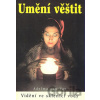 Umění věštit - Adelma von Vay