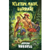 Kletby, hadi, barbaři - Jeffery Russell