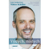 Výdych, nádych - Lucia Lackovičová, Viktor Schiller