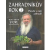 Zahradníkův rok 2 - Wolf-Dieter Storl