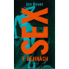 Sex v dějinách - Bauer Jan