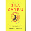Sila zvyku - Charles Duhigg