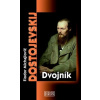 Dvojník - Fjodor Michajlovič Dostojevskij