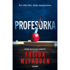 Profesorka (Freida McFadden)(Pevná)