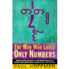 Man Who Loved Only Numbers Hoffman Paul