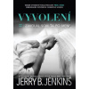 Zavolal som ťa po mene - Jerry B. Jenkins