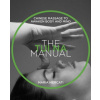 The Tui Na Manual: Chinese Massage to Awaken Body and Mind
