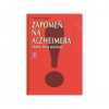 Zapomeň na Alzheimera