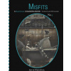 Misfits A Nautical Coloring book for Adults and odd Children: Mermaids, Pirates, Sailors and Sea Monsters, Oh My!
