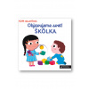 MiniPÉDIA - Objavujeme svet! Škôlka Nathalie Choux