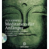 Meditation für Anfänger, m. Audio-CD