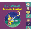 It's Ramadan, Curious George (Tabbed book)