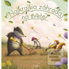 Najkrajšia záhrada na sv… (Marsha Diane Arnold)