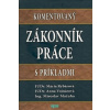 Komentovaný Zákonník práce s príkladmi