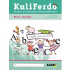 Kuliferdo - Práca s textom - Barbora Kováčová, Michaela Hanáková