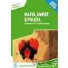 Mafia, amore & polizia - Alessandro De Giuli, Ciro Massimo Naddep