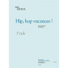 Ledeuil: Hip, Hop Vacances! Cycle 1