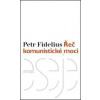 Řeč komunistické moci - Petr Fidelius