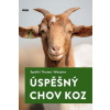 Úspěšný chov koz - Späth Hans, Thume Otto, Wenzler Johann-Georg
