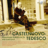 CASTELNUOVO-TEDESCO: Shakespeare Sonnets Op.125 & Duets Op.97 (2CD) (BRILLIANT CLASSICS)