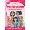 Odvážne dievčatá. Výnimočné priateľstvá - Jennifer Gerelds
