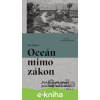 E-kniha Oceán mimo zákon - ​Ian Urbina