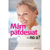 Mám päťdesiat - no a?