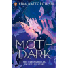 Moth Dark (Kika Hatzopoulou)(Brožovaná)