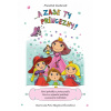 A zase ty princezny! - František Zacharník