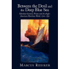 Between the Devil and the Deep Blue Sea