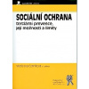Sociální ochrana: terciární prevence její možnosti a limity - Černíková Vratislava