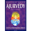 Základní kniha ájurvédy - Cesta k dokonalému zdraví - Svoboda Robert E. Dr.