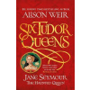 Six Tudor Queens: Jane Seymour, The Haunted Queen