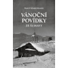 Vánoční povídky ze Šumavy - Karel Klostermann