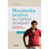 Mariánska novéna ku Carlovi Acutisovi - Ring Zuzana