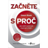 Začněte s PROČ