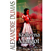 Královna Margot - Dumas Alexandre