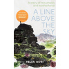 A Line Above the Sky - Helen Mort