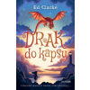 Drak do kapsy - Clarke Ed