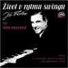 Traxler Jiří - Život v rytmu swingu / Igor Orozovič / MP3 / 2CD [2 CD]