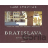 Bratislava - Ladislav Struhár, Pavol Prikryl