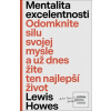 Mentalita excelentnosti (Lewis Howes)
