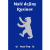 Malé dejiny Rusínov 2. vydanie